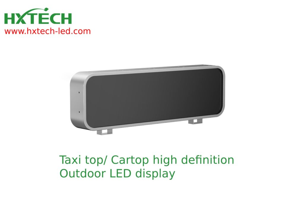 HXTECH newest taxi top/ car top LED display P2.5